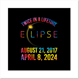 Twice In A Lifetime Solar Eclipse 2024 Tie Dye Posters and Art